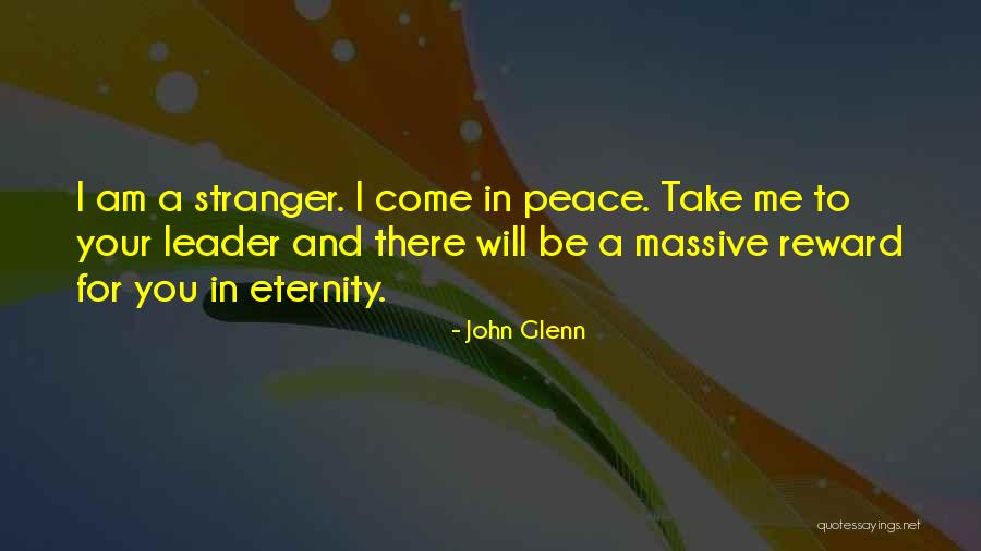 Leader In Me Quotes By John Glenn Leader In Me Quotes By John Glenn