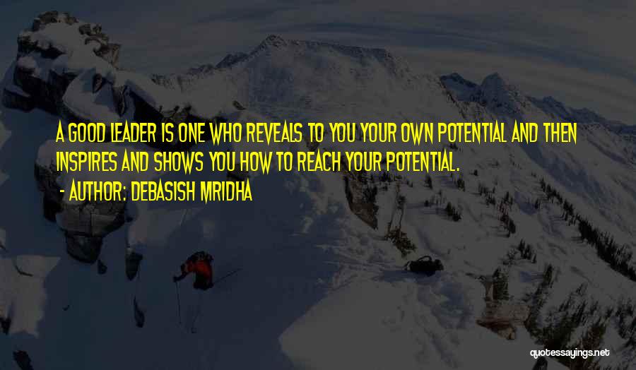 Leader Inspires Quotes By Debasish Mridha