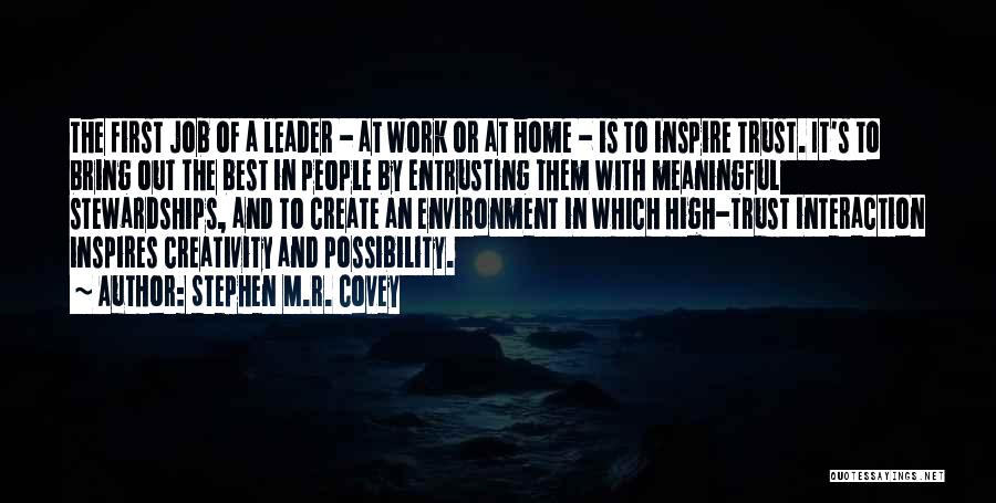 Leader Inspires Quotes By Stephen M.R. Covey