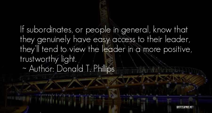 Leader Motivational Quotes By Donald T. Phillips