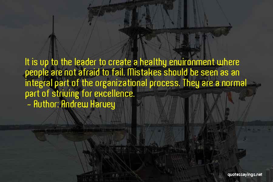 Leader Quotes By Andrew Harvey