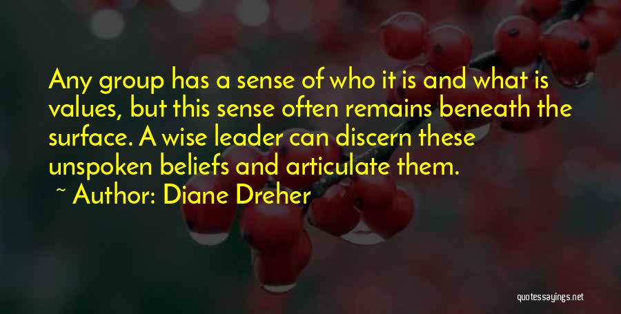 Leader Quotes By Diane Dreher