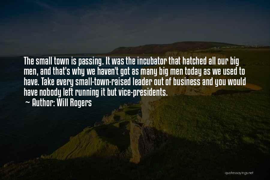 Leader Quotes By Will Rogers