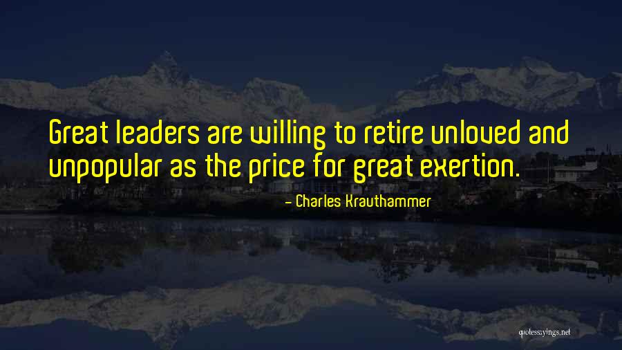 Leader Retiring Quotes By Charles Krauthammer Leader Retiring Quotes By Charles Krauthammer