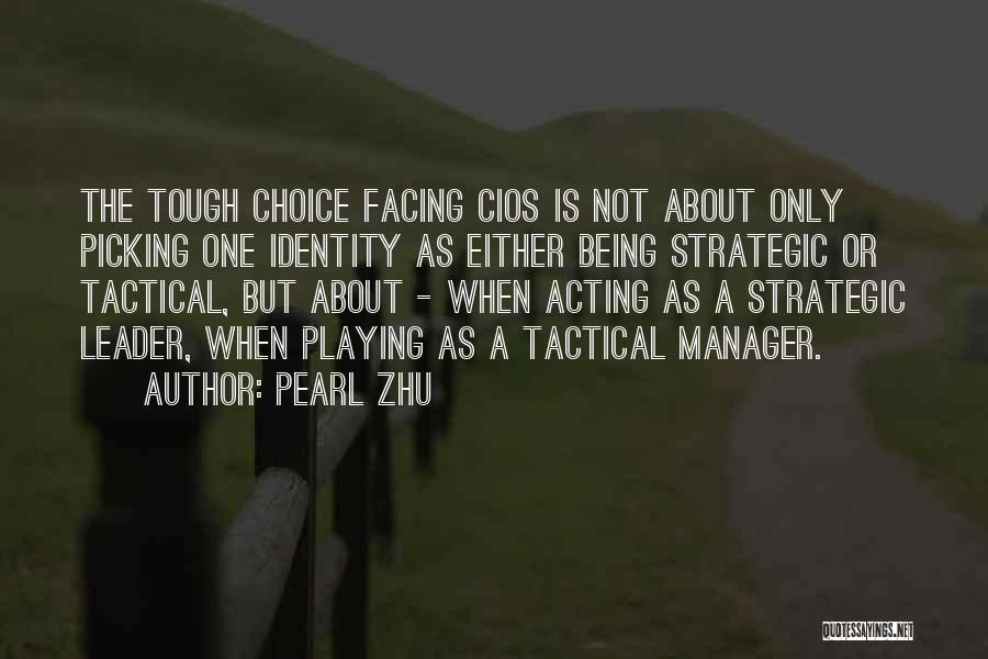 Leader Vs Manager Quotes By Pearl Zhu