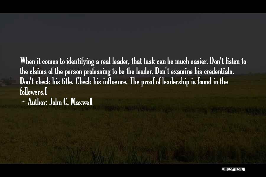 Leader Without Title Quotes By John C. Maxwell