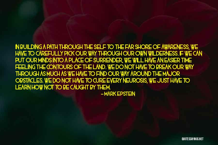 Leaderheart Quotes By Mark Epstein Leaderheart Quotes By Mark Epstein