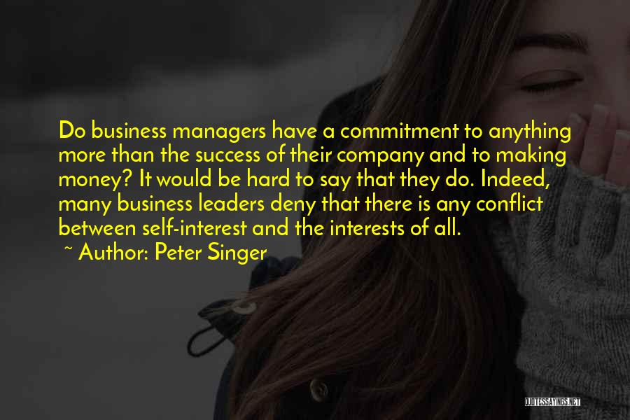 Leaders And Managers Quotes By Peter Singer