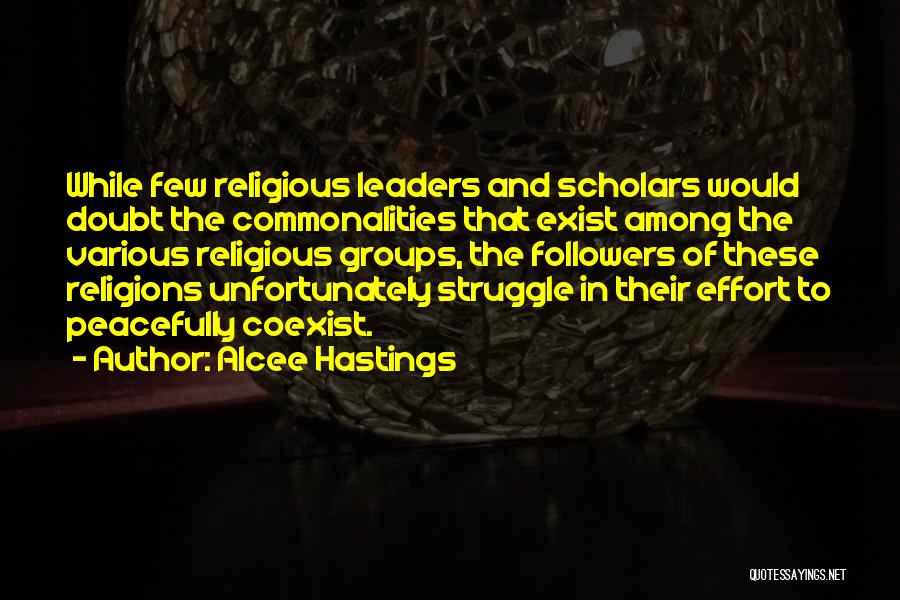 Leaders And Their Followers Quotes By Alcee Hastings