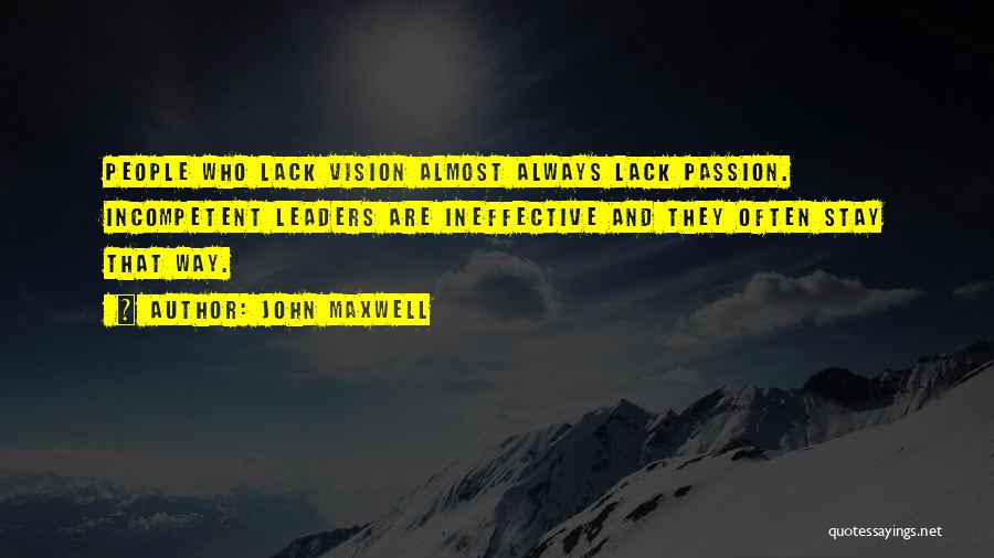 Leaders And Vision Quotes By John Maxwell