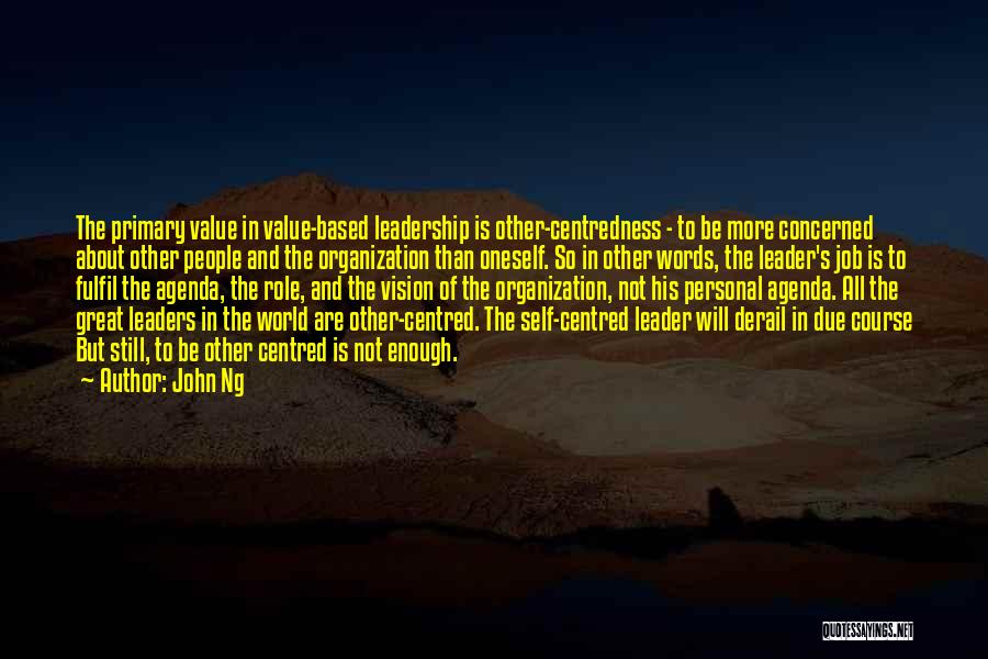 Leaders And Vision Quotes By John Ng