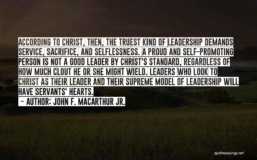 Leaders As Servants Quotes By John F. MacArthur Jr.