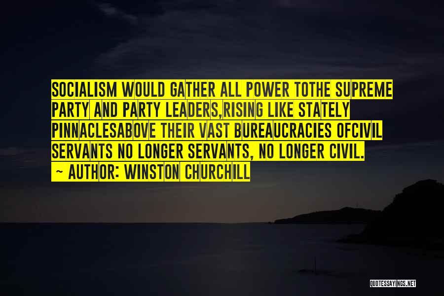 Leaders As Servants Quotes By Winston Churchill