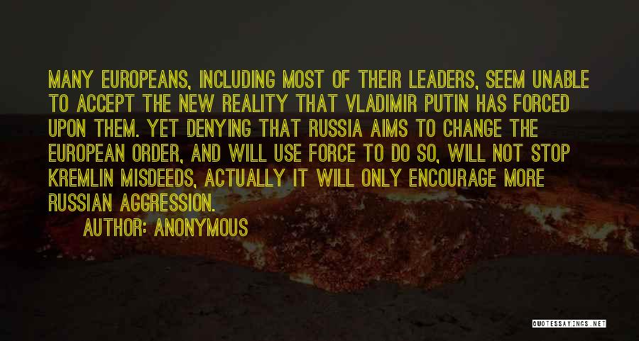 Leaders Change Quotes By Anonymous