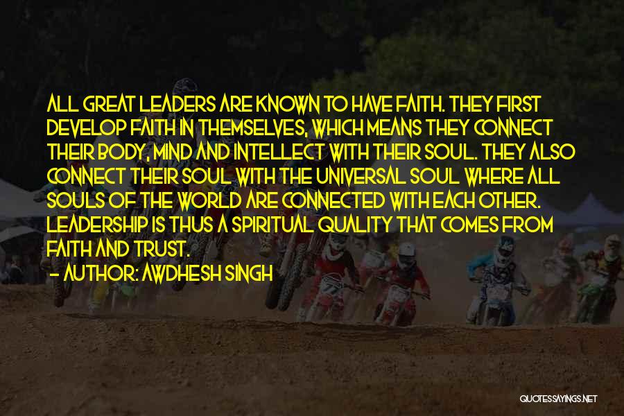 Leaders Develop Others Quotes By Awdhesh Singh