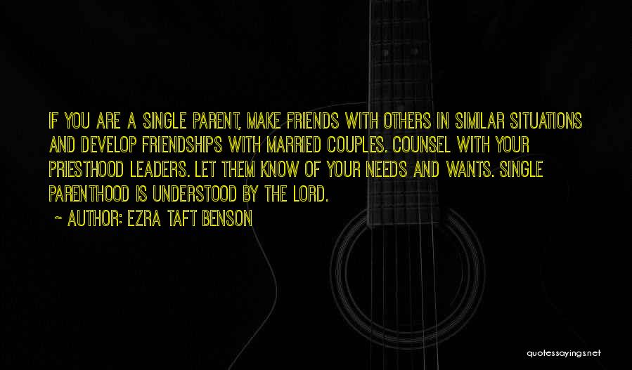 Leaders Develop Others Quotes By Ezra Taft Benson