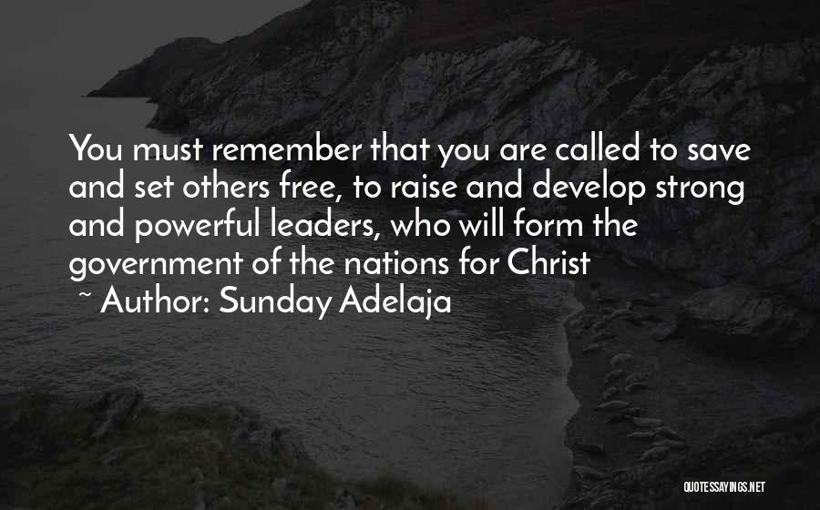 Leaders Develop Others Quotes By Sunday Adelaja