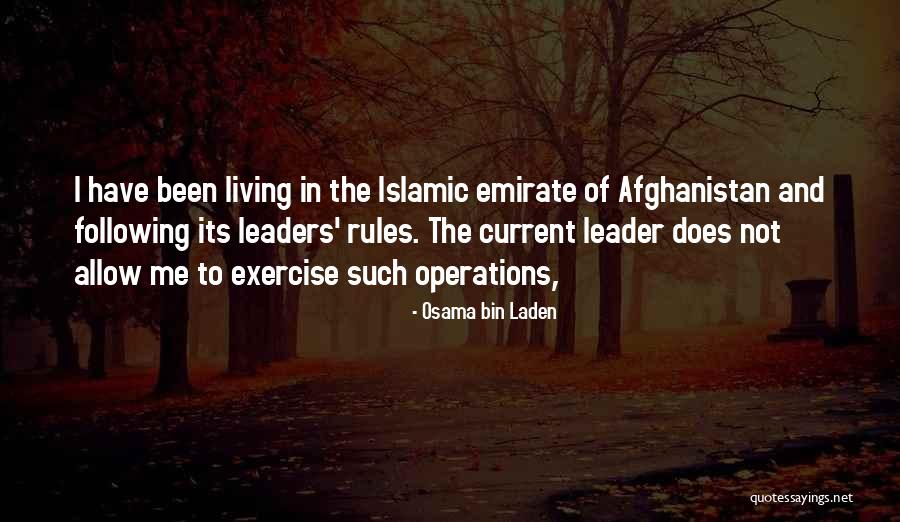 Leaders Following Quotes By Osama Bin Laden Leaders Following Quotes By Osama Bin Laden