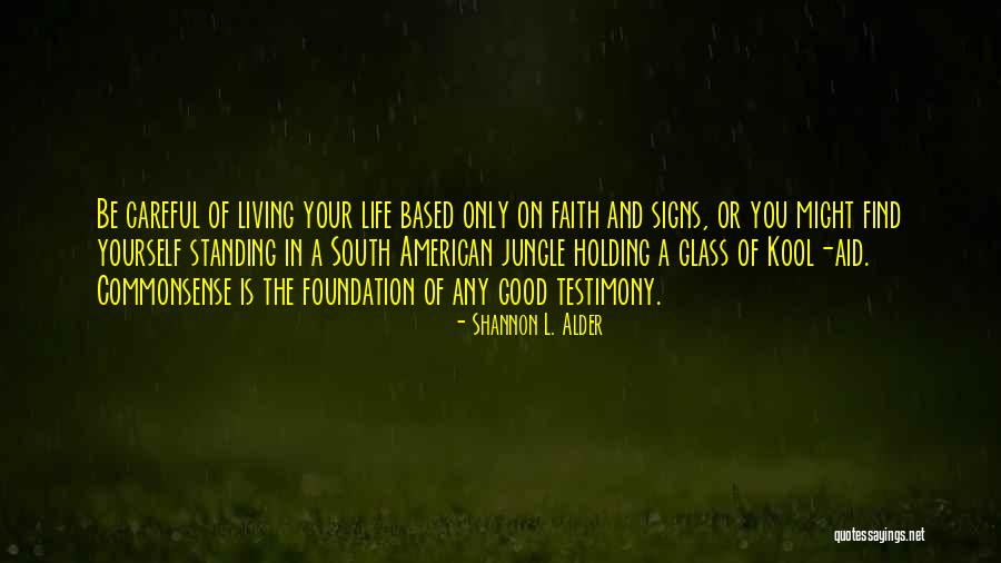Leaders Following Quotes By Shannon L. Alder Leaders Following Quotes By Shannon L. Alder