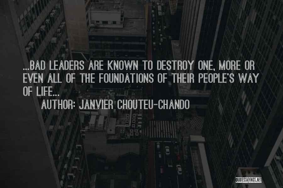 Leaders Inspirational Quotes By Janvier Chouteu-Chando