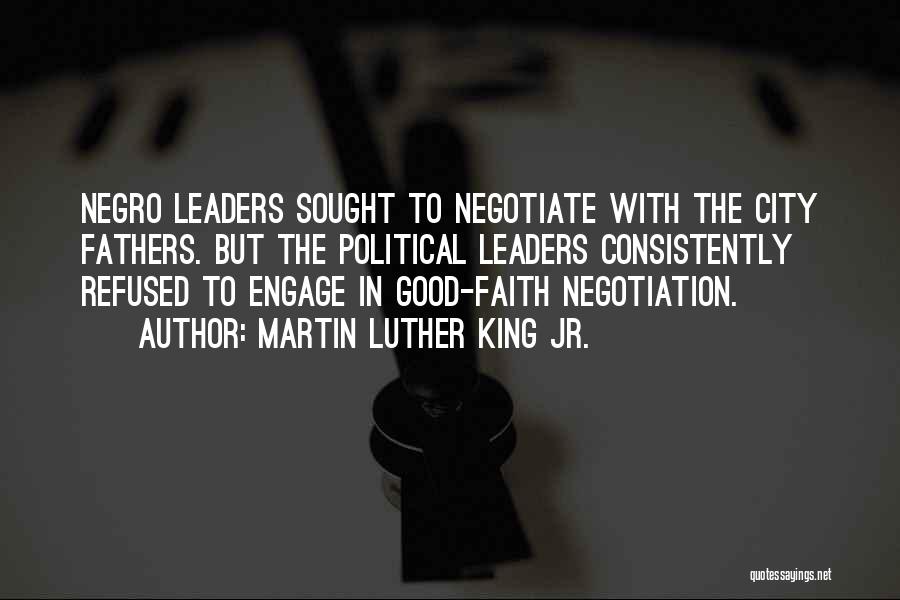 Leaders Inspirational Quotes By Martin Luther King Jr.