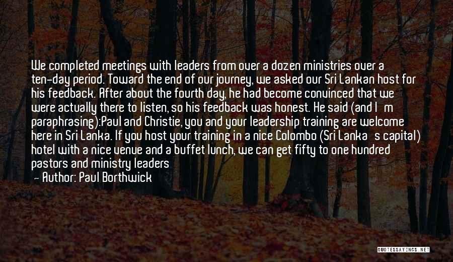 Leaders Listen Quotes By Paul Borthwick
