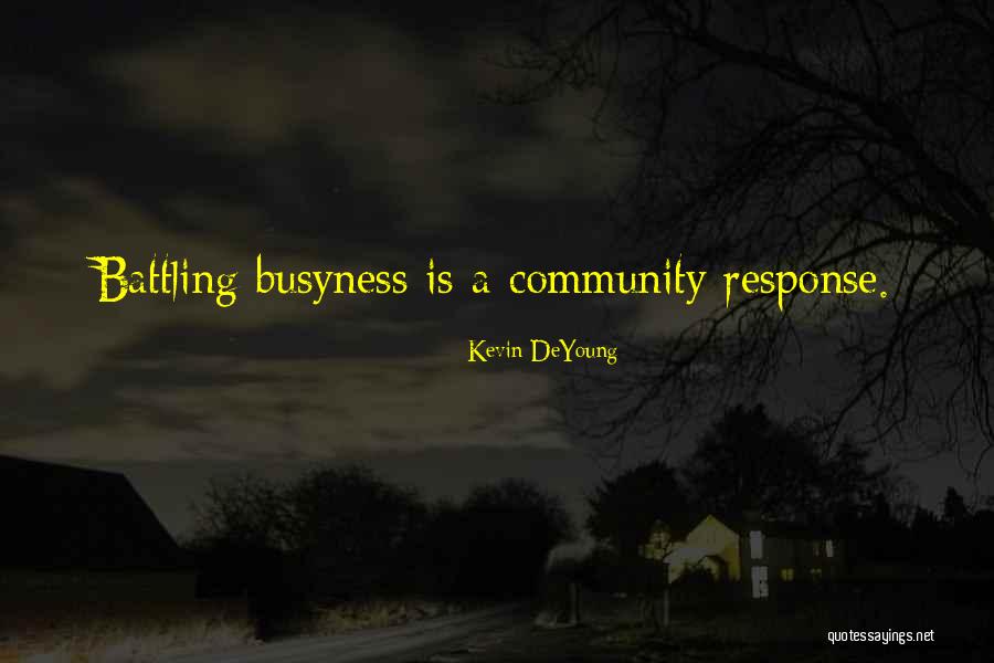 Leadership Accountability Quotes By Kevin DeYoung Leadership Accountability Quotes By Kevin DeYoung