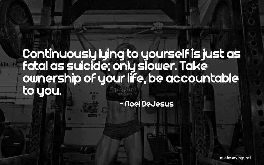 Leadership Accountability Quotes By Noel DeJesus Leadership Accountability Quotes By Noel DeJesus