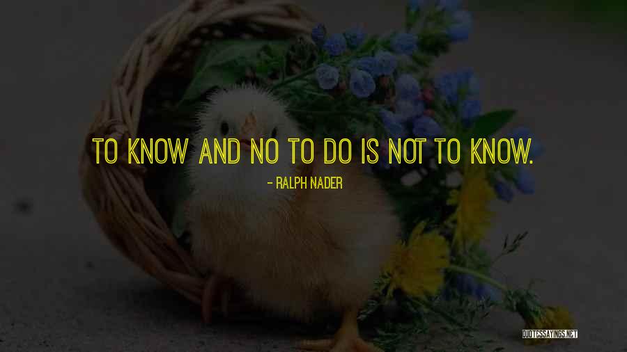 Leadership And Ambiguity Quotes By Ralph Nader Leadership And Ambiguity Quotes By Ralph Nader