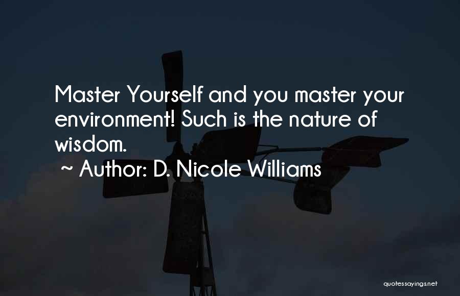 Leadership And Change Management Quotes By D. Nicole Williams