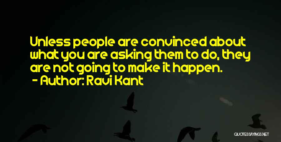 Leadership And Change Management Quotes By Ravi Kant