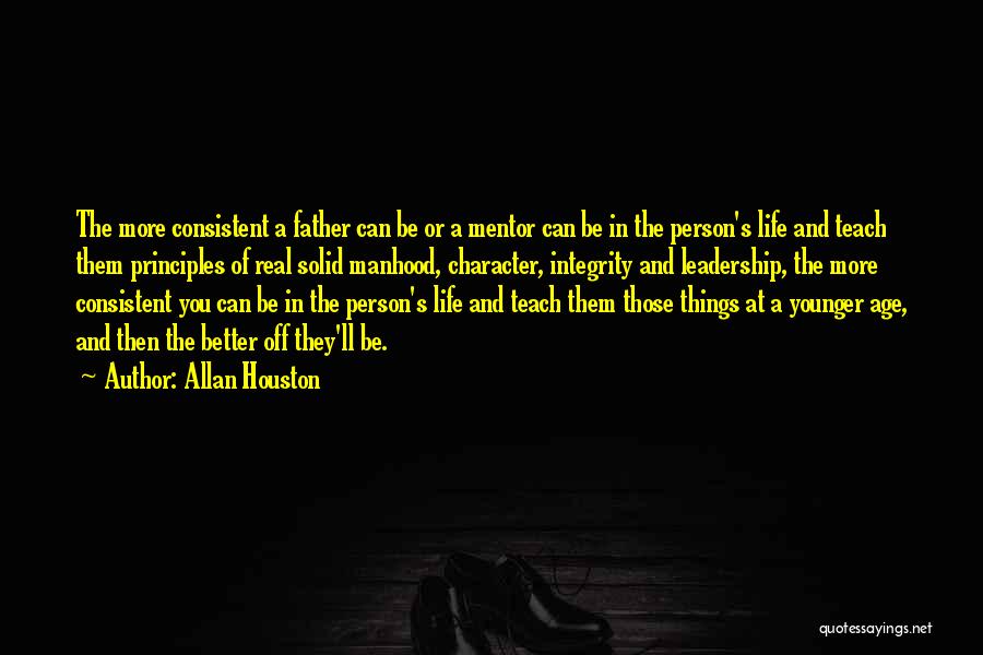 Leadership And Character Quotes By Allan Houston