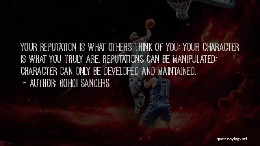 Leadership And Character Quotes By Bohdi Sanders