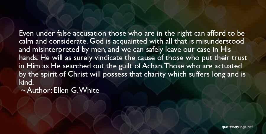 Leadership And Character Quotes By Ellen G. White