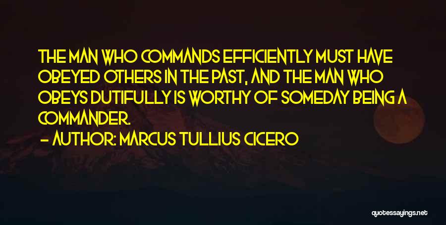 Leadership And Character Quotes By Marcus Tullius Cicero