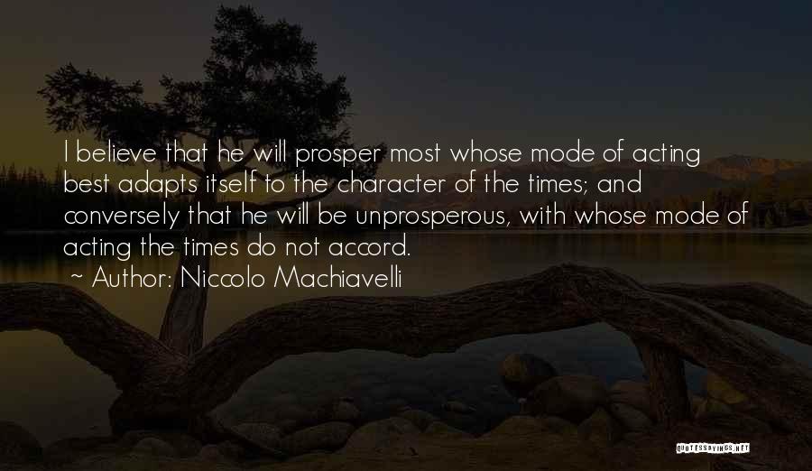 Leadership And Character Quotes By Niccolo Machiavelli