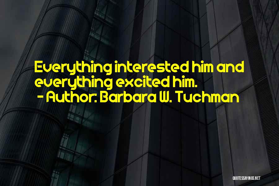 Leadership And Education Quotes By Barbara W. Tuchman