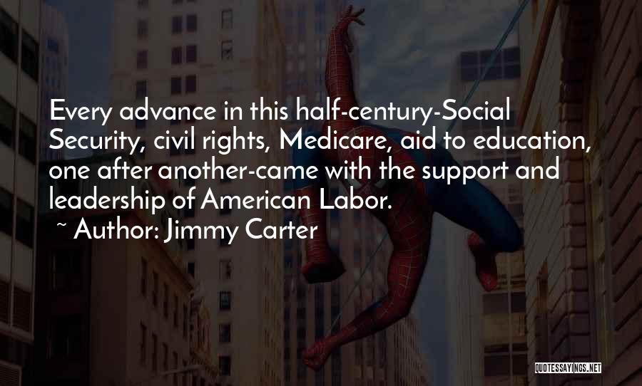 Leadership And Education Quotes By Jimmy Carter