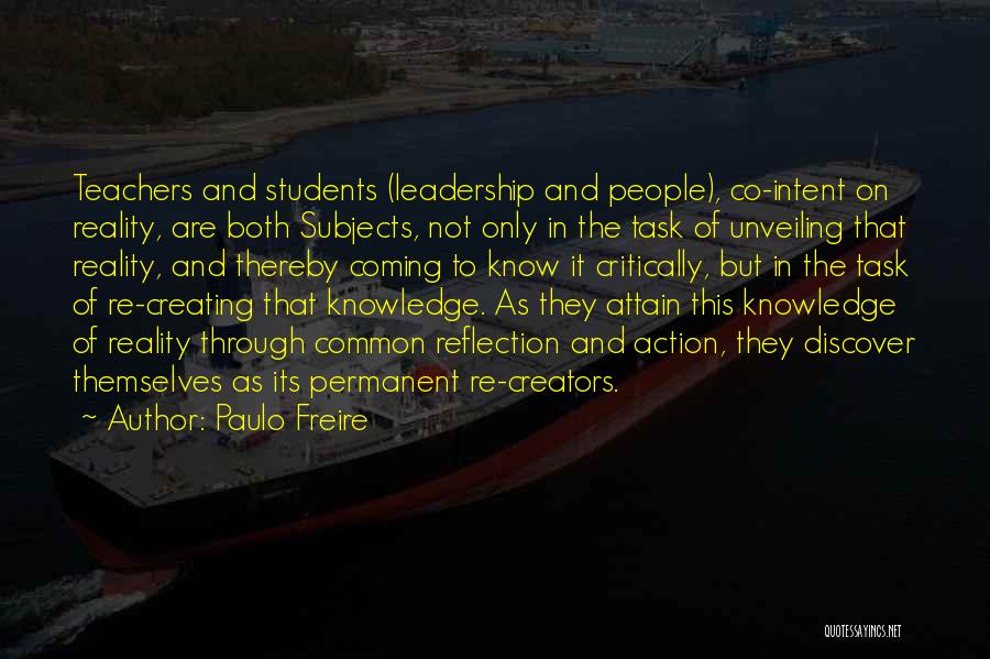 Leadership And Education Quotes By Paulo Freire
