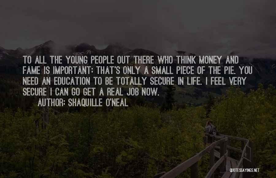 Leadership And Education Quotes By Shaquille O'Neal