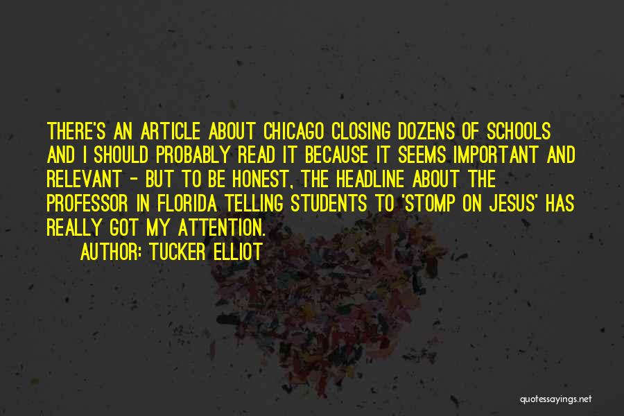 Leadership And Education Quotes By Tucker Elliot