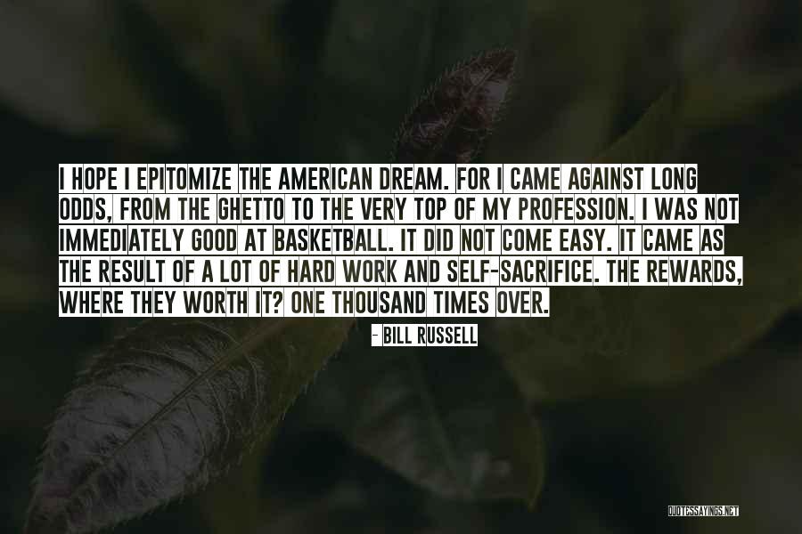 Leadership And Hard Work Quotes By Bill Russell Leadership And Hard Work Quotes By Bill Russell