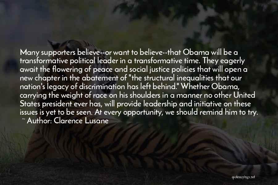 Leadership And Initiative Quotes By Clarence Lusane