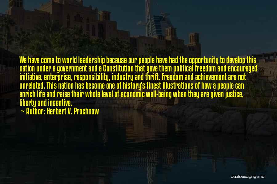 Leadership And Initiative Quotes By Herbert V. Prochnow