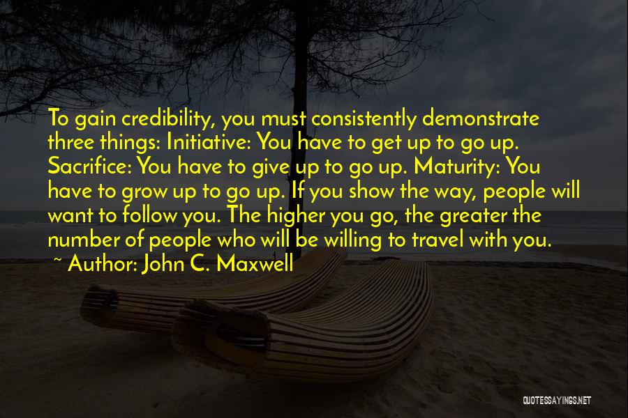 Leadership And Initiative Quotes By John C. Maxwell