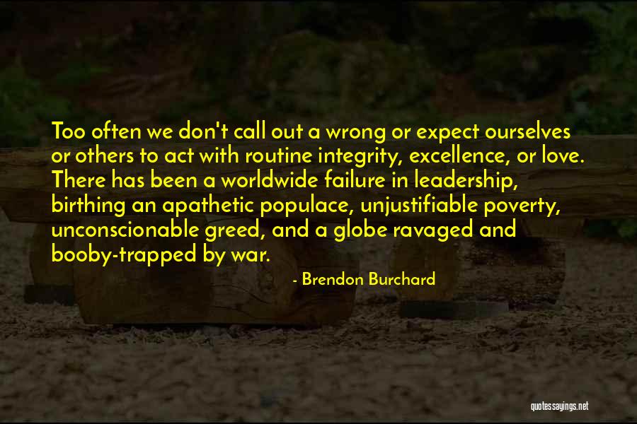 Leadership And Integrity Quotes By Brendon Burchard