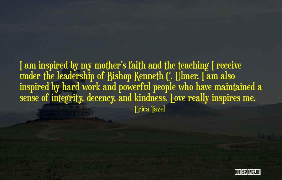 Leadership And Integrity Quotes By Erica Tazel Leadership And Integrity Quotes By Erica Tazel