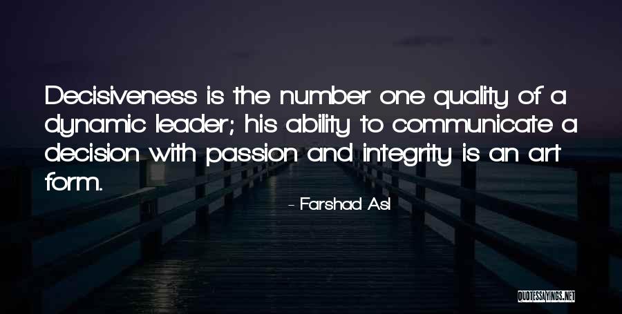 Leadership And Integrity Quotes By Farshad Asl