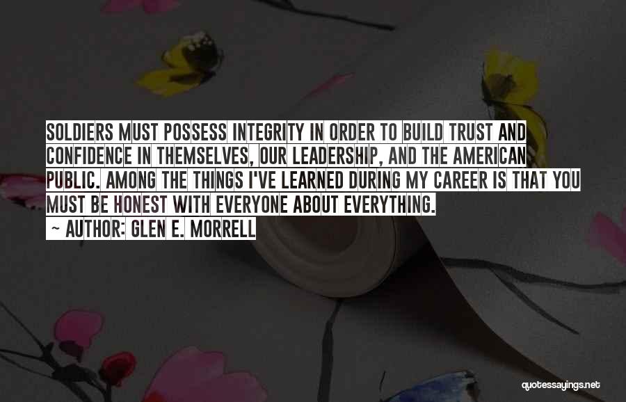 Leadership And Integrity Quotes By Glen E. Morrell