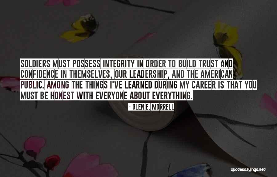 Leadership And Integrity Quotes By Glen E. Morrell